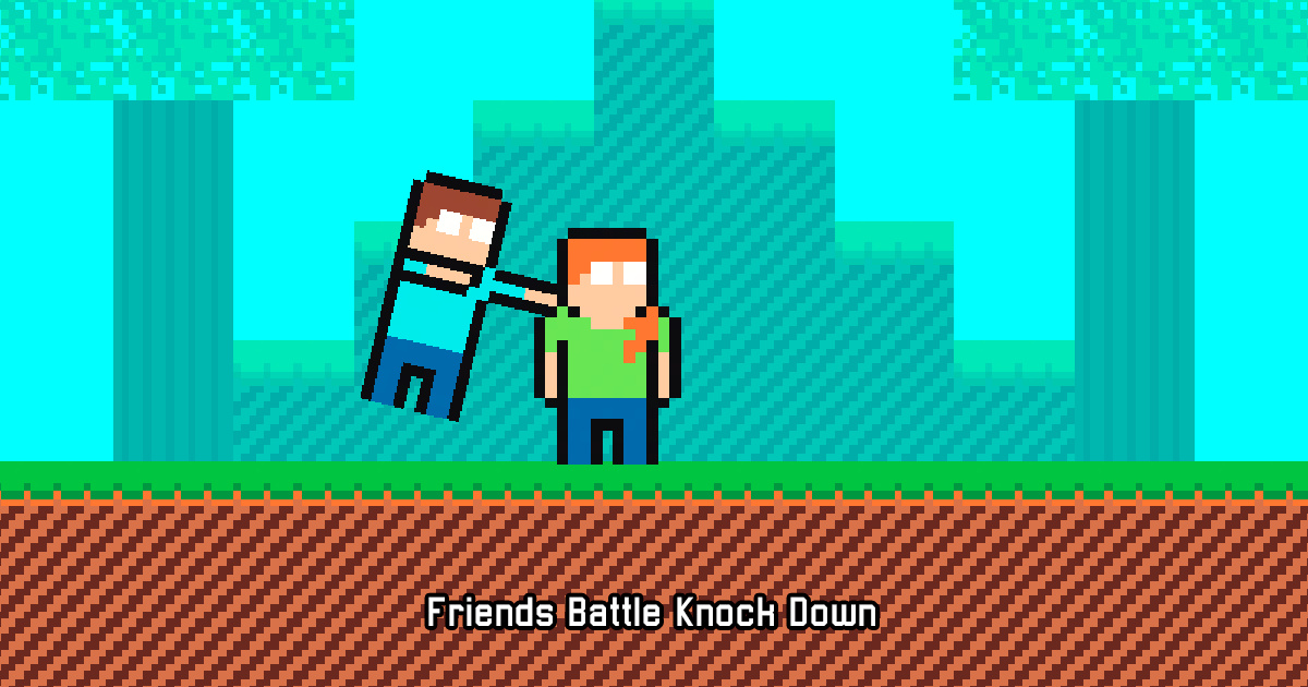 Friends Battle Knock Down